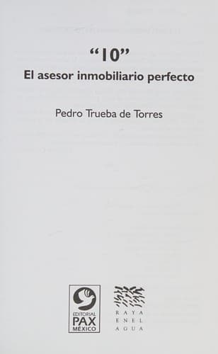 "10" El asesor inmobiliario perfecto