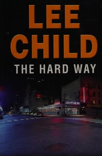 The Hard Way