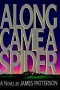 Along Came a Spider