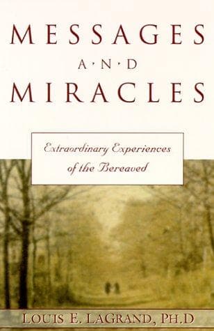 Messages and miracles