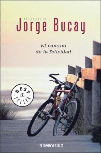 El Camino de La Felicidad