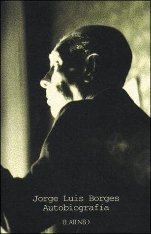 Autobiografia / Borges