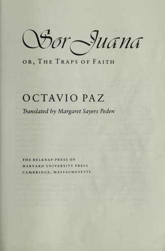 Sor Juana, or, The traps of faith