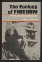 The Ecology of Freedom