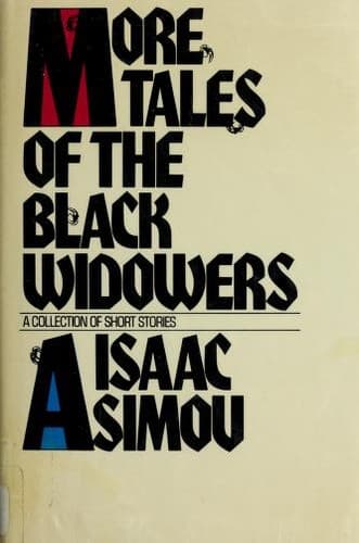 More Tales of the Black Widowers